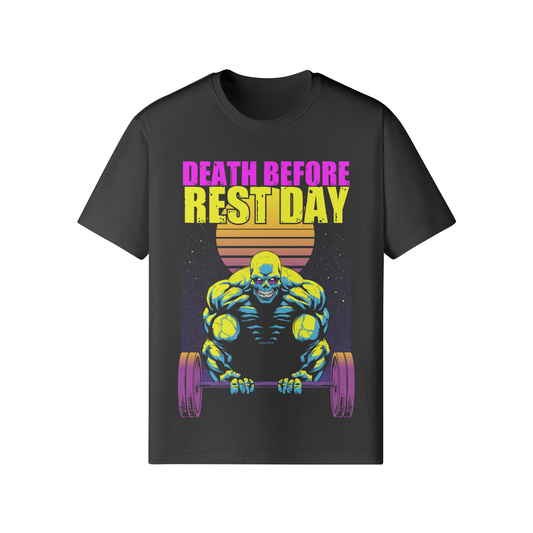 DEATH BEFORE REST DAY- Classic T-Shirt