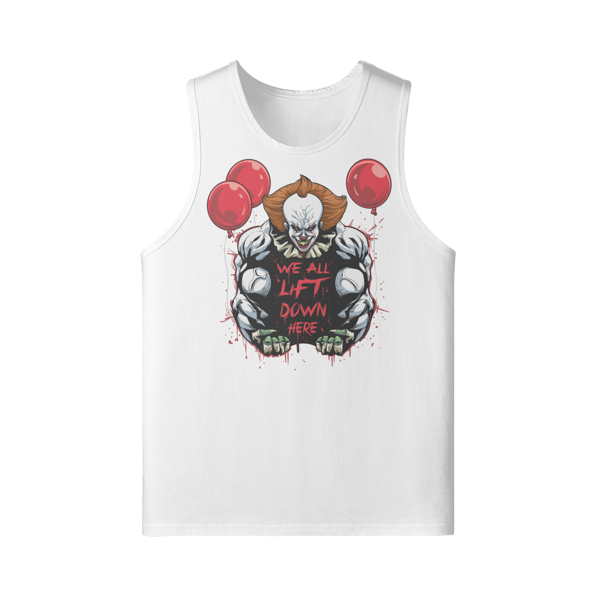 WE ALL LIFT DOWN HERE (CLASSIC BALLOONS)- Tank Top