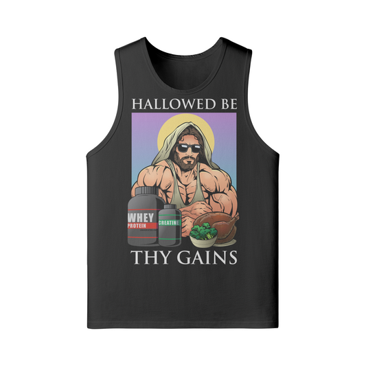 HALLOWED BE THY GAINS- Tank Top