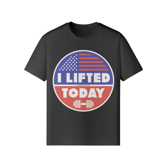 I LIFTED TODAY- Classic T-Shirt