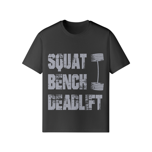 SQUATS BENCH DEADLIFT- Classic T-Shirt