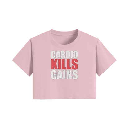 CARDIO KILLS GAINS- Womens Crop Top