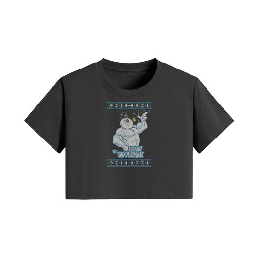 FROSTY THE SWOLEMAN- Womens Crop Top