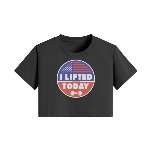 I LIFTED TODAY- Womens Crop Top