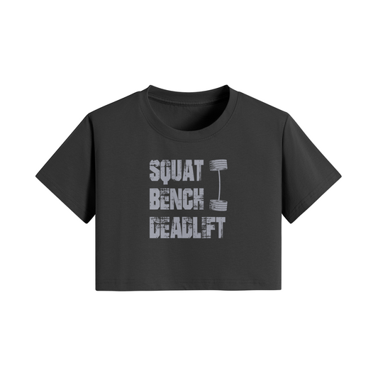 SQUATS BENCH DEADLIFT- Womens Crop Top