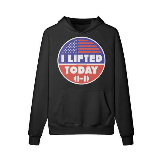 I LIFTED TODAY- Hoodie