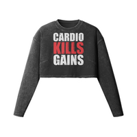 CARDIO KILLS GAINS- Womens Long Sleeve Crop Top