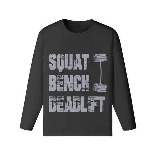 SQUATS BENCH DEADLIFT- Classic Long Sleeve Top