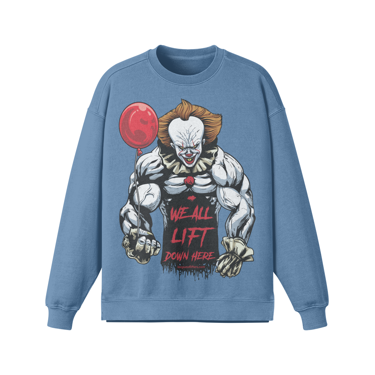 WE ALL LIFT DOWN HERE (BALLOON)- Oversized Long Sleeve Sweatshirt