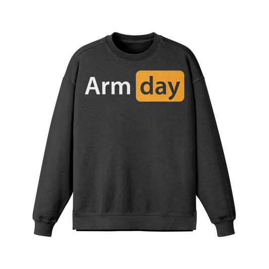 ARM DAY- Oversized Long Sleeve Sweatshirt