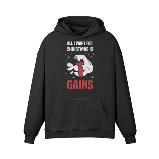 ALL I WANT FOR CHRISTMAS IS GAINS- Oversized Hoodie