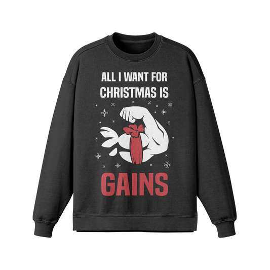 ALL I WANT FOR CHRISTMAS IS GAINS- Oversized Long Sleeve Sweatshirt