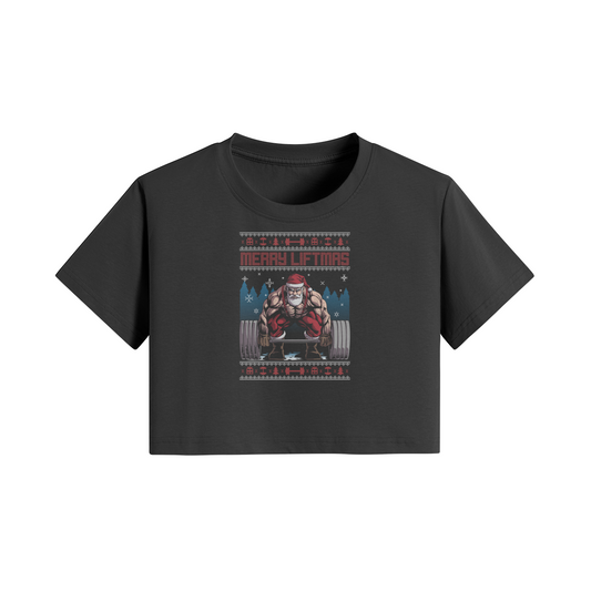 MERRY LIFTMAS- Womens Crop Top