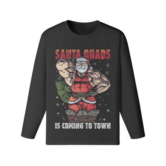 SANTA QUADS IS COMING TO TOWN- Classic Long Sleeve Top